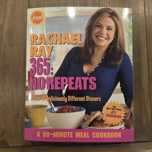 Rachael Ray 365: No Repeats Cookbook